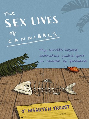 cover image of The Sex Lives of Cannibals